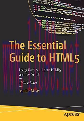 [FOX-Ebook]The Essential Guide to HTML5: Using Games to Learn HTML5 and JavaScript, 3rd Edition