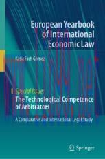 [PDF]The Technological Competence of Arbitrators: A Comparative and International Legal Study
