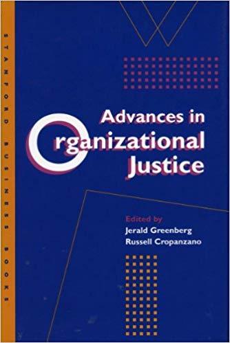 (PDF)Advances in Organizational Justice (Stanford Business Books) 1st Edition