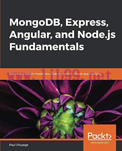 [FOX-Ebook]MongoDB, Express, Angular, and Node.js Fundamentals