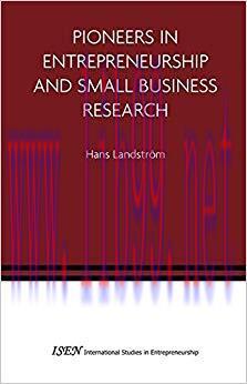 (PDF)Pioneers in Entrepreneurship and Small Business Research (International Studies in Entrepr...