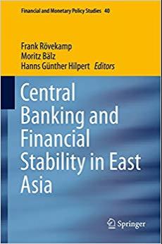 (PDF)Central Banking and Financial Stability in East Asia (Financial and Monetary Policy Studie...