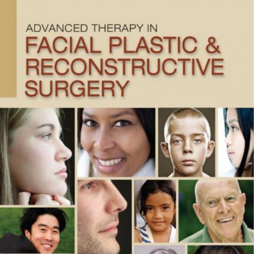 Advanced Therapy in Facial Plastic & Reconstructive Surgery