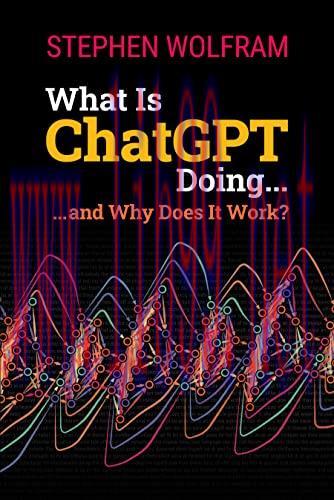 [FOX-Ebook]What Is ChatGPT Doing ... and Why Does It Work?