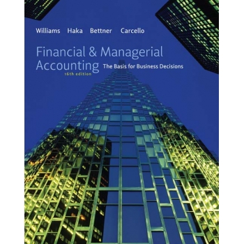 （Textbook）Financial and Managerial Accounting 16E - Williams
