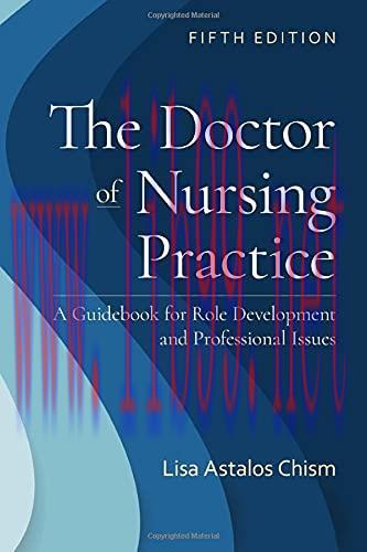 [AME]The Doctor of Nursing Practice: A Guidebook for Role Development and Professional Issues, ...