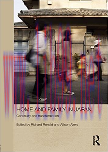(PDF)Home and Family in Japan: Continuity and Transformation (Japan Anthropology Workshop Serie...