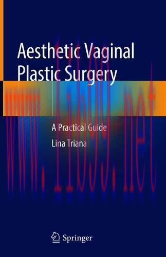 [AME]Aesthetic Vaginal Plastic Surgery: A Practical Guide