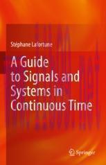[PDF]A Guide to Signals and Systems in Continuous Time