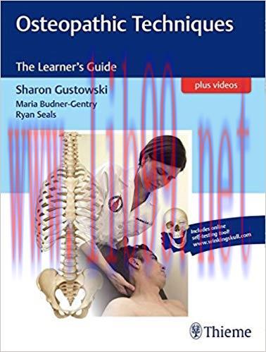 [PDF]Osteopathic Techniques The Learner&rsquo;s Guide PDF + Videos