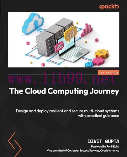 [FOX-Ebook]The Cloud Computing Journey: Design and deploy resilient and secure multi-cloud syst...