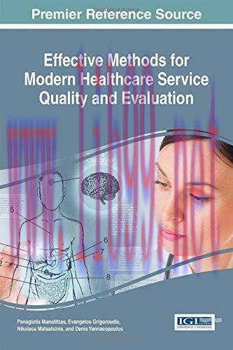 [AME]Effective Methods for Modern Healthcare Service Quality and Evaluation (Advances in Medica...