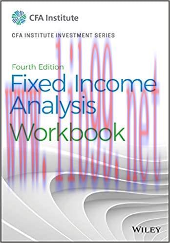 (PDF)Fixed Income Analysis Workbook (CFA Institute Investment Series)