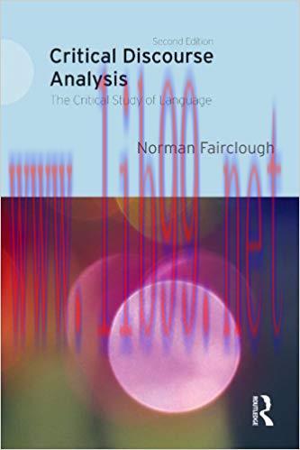 (PDF)Critical Discourse Analysis: The Critical Study of Language 2nd Edition