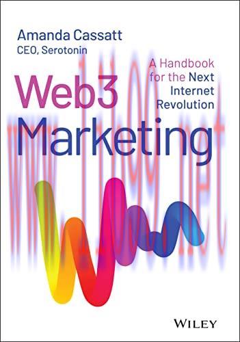 [FOX-Ebook]Web3 Marketing: A Handbook for the Next Internet Revolution