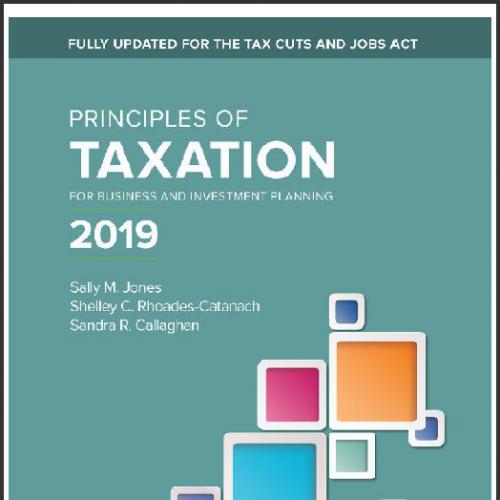 (IM)Principles of Taxation for Business and Investment Planning 2019 Edition.zip