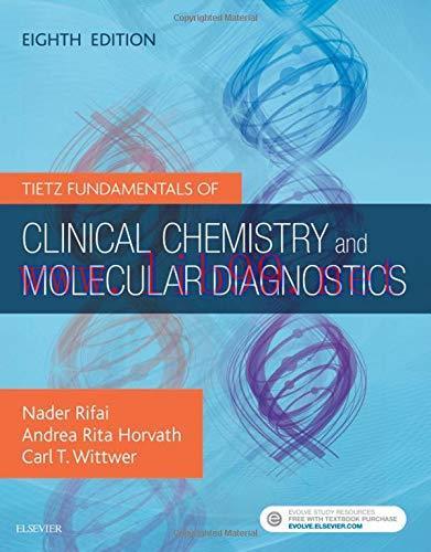 [AME]Tietz Fundamentals of Clinical Chemistry and Molecular Diagnostics, 8th Edition (Original ...