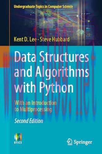 [FOX-Ebook]Data Structures and Algorithms with Python, 2nd Edition: With an Introduction to Mul...