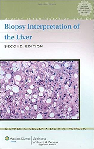 Biopsy Interpretation of the Liver, 2nd Edi(Biopsy Interpretation Series)