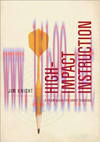 High-Impact Instruction: A Framework for Great Teaching 1st Edition,