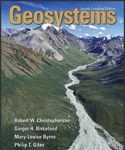(Test Bank)Geosystems An Introduction to Physical Geography, Fourth Canadian Edition 4th Editio...
