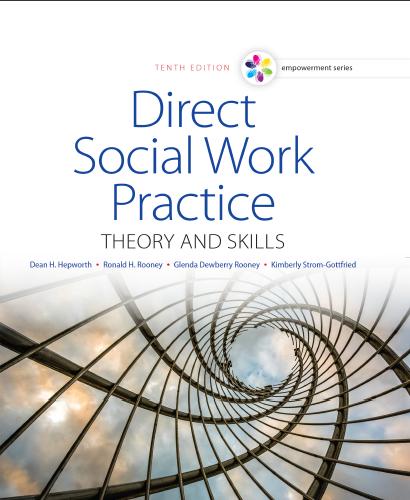 (Test Bank)Direct Social Work Practice Theory and Skills, 10th Edition.zip