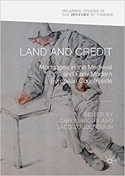(PDF)Land and Credit Mortgages in the Medieval and Early Modern European Countryside (Palgrave ...