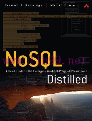 [FOX-Ebook]NoSQL Distilled: A Brief Guide to the Emerging World of Polyglot Persistence