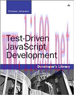 (PDF)Test-Driven JavaScript Development: TEST DRIVEN JAVASCRIPT _p1 (Developer&rsquo;s Library) 1st E...