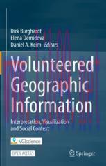 [PDF]Volunteered Geographic Information: Interpretation, Visualization and Social Context