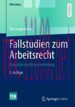 [PDF]Fallstudien zum Arbeitsrecht: Praxisf&auml;lle zur Wissensvertiefung