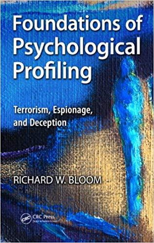 (PDF)Foundations of Psychological Profiling Terrorism, Espionage, and Deception 1st Edition