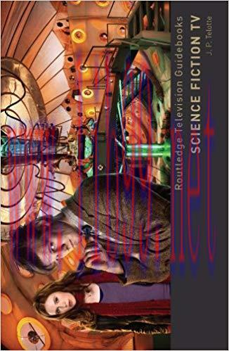 Science Fiction TV (Routledge Television Guidebooks) 1st Edition,