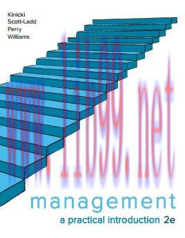 [PDF]Management: A Practical Introduction, 2nd Australia Edition [Kinicki, Angelo]