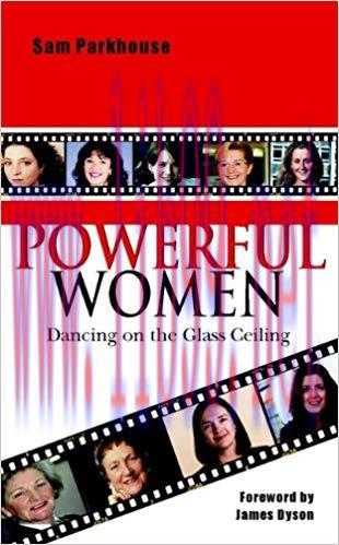 (PDF)Powerful Women: Dancing on the Glass Ceiling 1st Edition