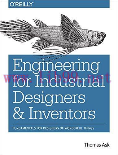 [FOX-Ebook]Engineering for Industrial Designers and Inventors: Fundamentals for Designers of Wo...