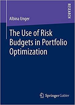 (PDF)The Use of Risk Budgets in Portfolio Optimization 2015 Edition