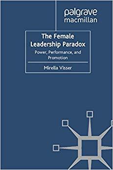 (PDF)The Female Leadership Paradox Power, Performance and Promotion 2011 Edition