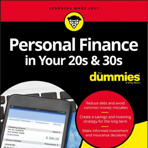 Personal Finance in Your 20s & 30s For Dummies(r)