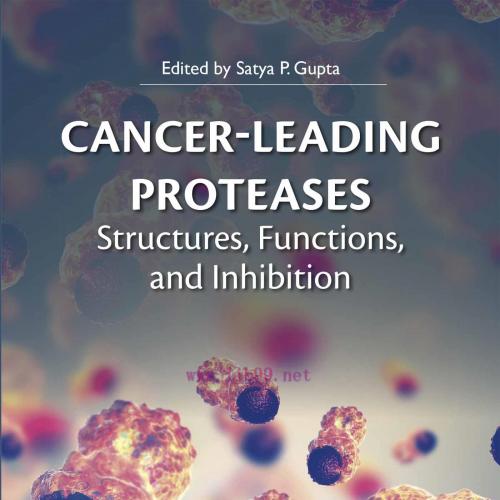 [AME]Cancer-Leading Proteases: Structures, Functions, and Inhibition (EPUB)