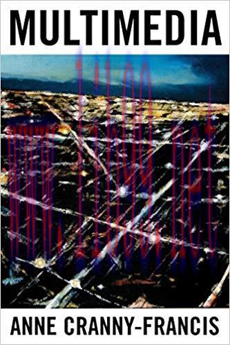 MultiMedia: Texts and Contexts 1st Edition,