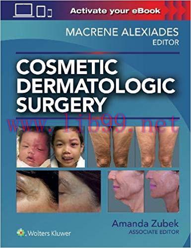 [Html][Ebook]Cosmetic Dermatologic Surgery [Macrene Alexiades]