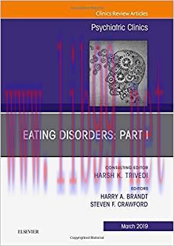 [AME]Eating Disorders: Part I, An Issue of Psychiatric Clinics of North America (Volume 42-1) (...