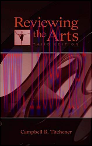 Reviewing the Arts (Lea&rsquo;s Communication Series) 3rd Edition,