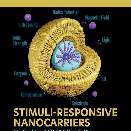 [AME]Stimuli-Responsive Nanocarriers: Recent Advances in Tailor-Made Therapeutics (EPUB)