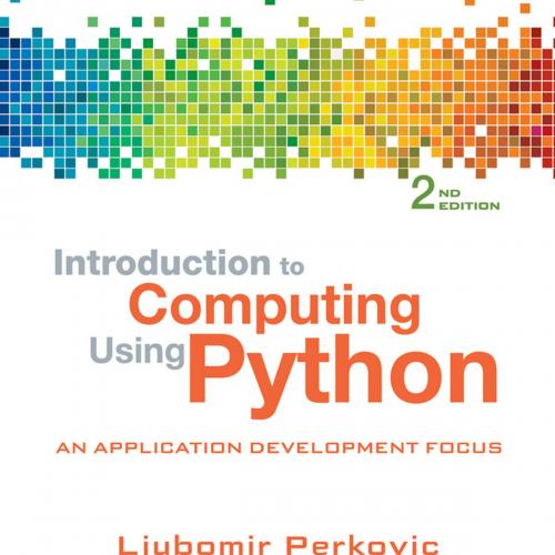 Introduction to Computing Using Python