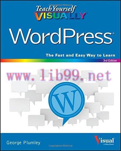 [FOX-Ebook]Teach Yourself VISUALLY WordPress, 3rd Edition