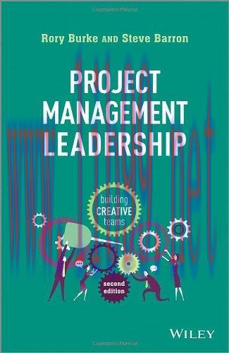 [FOX-Ebook]Project Management Leadership: Building Creative Teams, 2nd Edition
