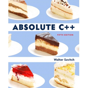 Solution Manual-Absolute C++ Fifth Edition by Walter Savitch