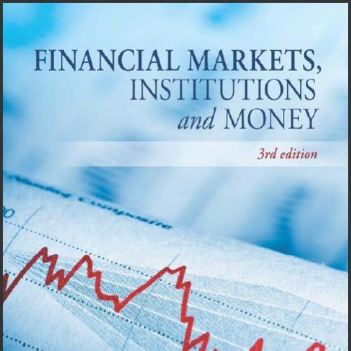 (Solution Manual)Financial Markets Institutions and Money 3rd Edition by Kidwell.zip